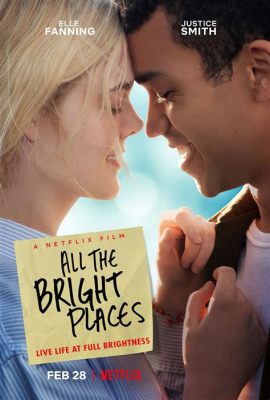  All The Bright Places - opowieść o poszukiwaniu nadziei i mocy miłości w obliczu ciemności