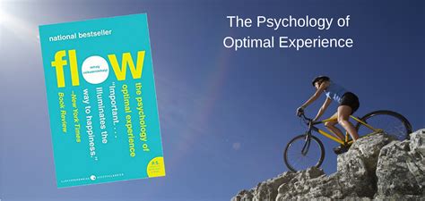  Flow: The Psychology of Optimal Experience -  Unleashing Your Creative Potential Through Effortless Action!