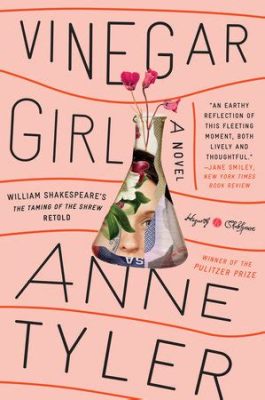  Vinegar Girl - A Tale Steeped in Shakespearean Echoes and Modern Angst